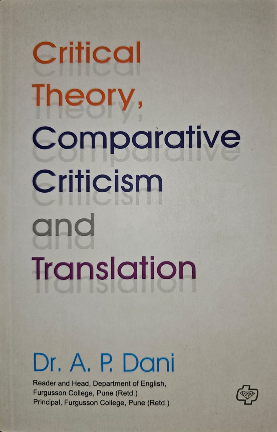 Critical Theory ,Comparative  Criticism And Translation 