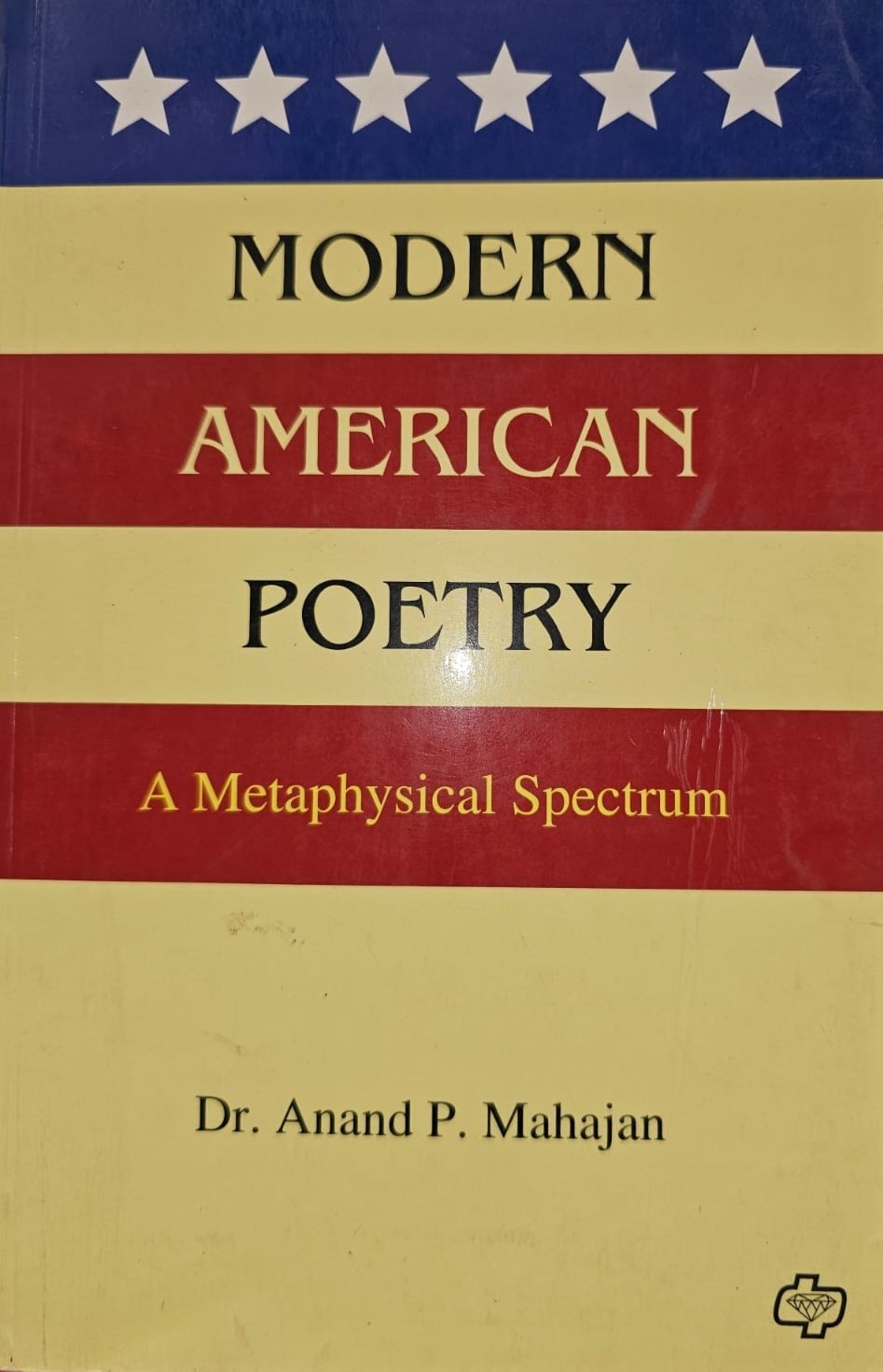 MODERN AMERICAN POETRY A Metaphysical Spectrum